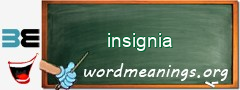 WordMeaning blackboard for insignia